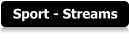 Sport - Streams