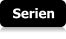 Serien